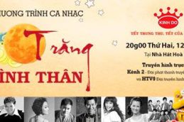 Thưởng thức không khí Trung Thu qua chương trình ca nhạc đặc biệt TRĂNG TÌNH THÂN 1650 Thumb